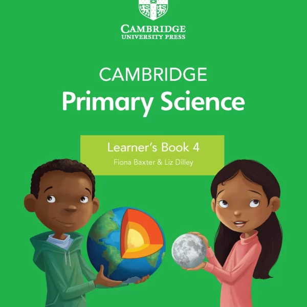 Cambridge Primary Science Learners Book 4 2nd Edition UK 9781108742931