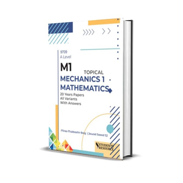 AL 9709 Math P-4 Topical (M1) 2011-2023 | Mirza Mubbashir Baig & Jawad Saeed