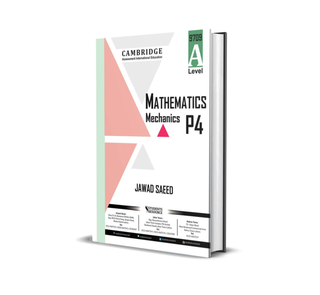 A Level Mathematics 9709 Paper 4 (Mechanics 1) Yearly | 2019-2024 ...